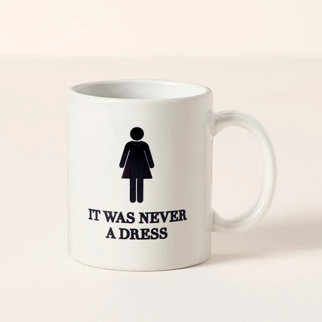 "IT WAS NEVER A DRESS" MUG